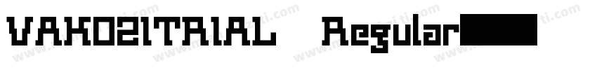 VAKOZITRIAL Regular字体转换